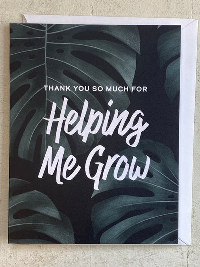Thanks for Helping Me Grow